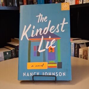 The Kindest Lie Book by Nancy Johnson